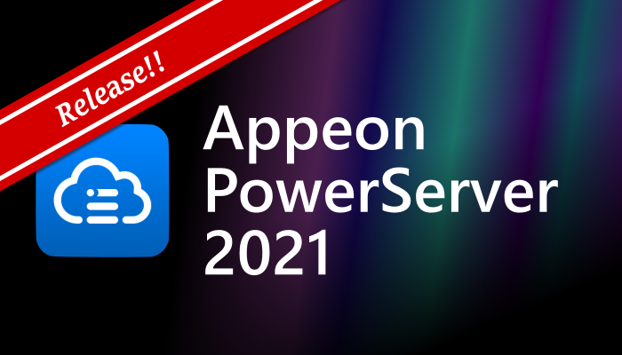Appeon PowerServer 2021 (Build 1288) 英語版 GA